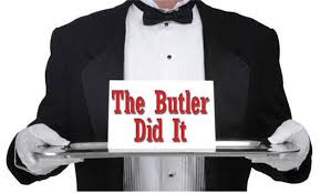 Image result for the butler did it