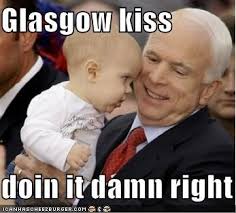 Glasgow kiss doin it damn right - Cheezburger - Funny Memes | Funny Pictures